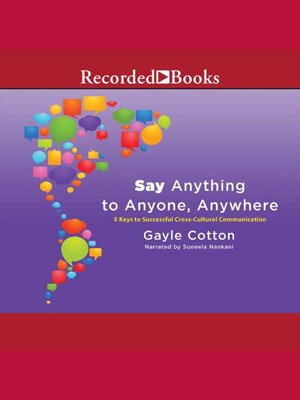 Say Anything to Anyone, Anywhere - Audiobook